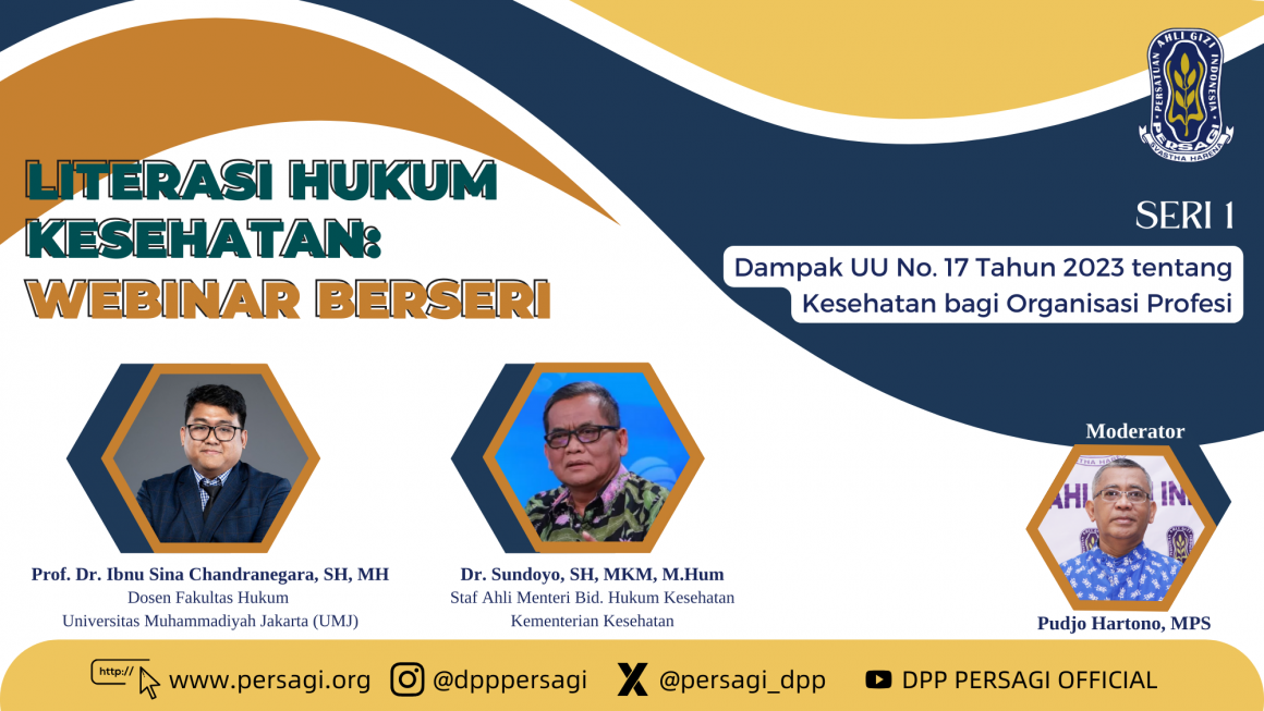 Webinar Literasi Hukum Kesehatan – Seri Pertama – Topik Khusus UU Kesehatan